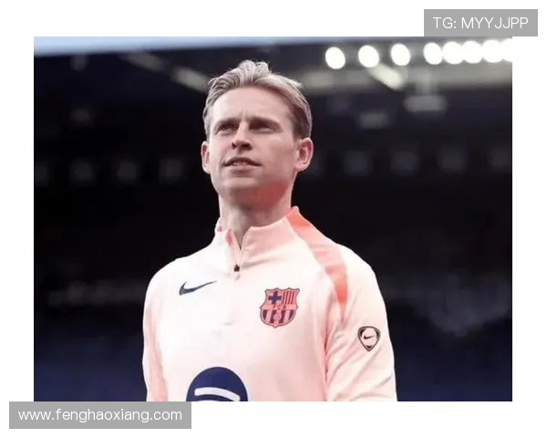 巴萨计划于本月15日与德容签订新合同开启续约倒计时